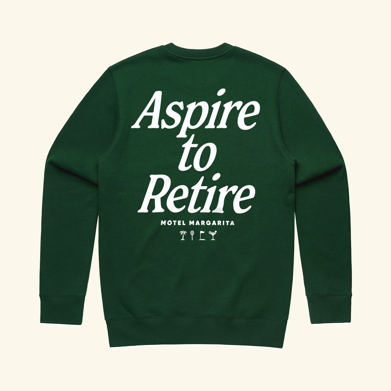 Aspire to Retire - Crewneck Sweater Forest