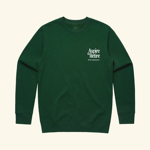 Aspire to Retire - Crewneck Sweater Forest