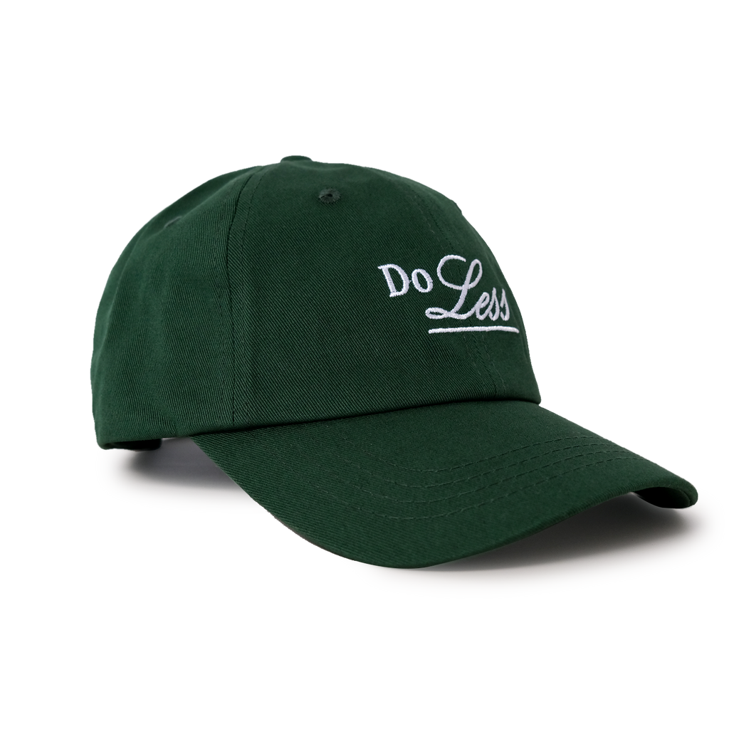 Do Less Dad Hat - Forest