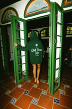 Quit Your Job Hoodie - Forest