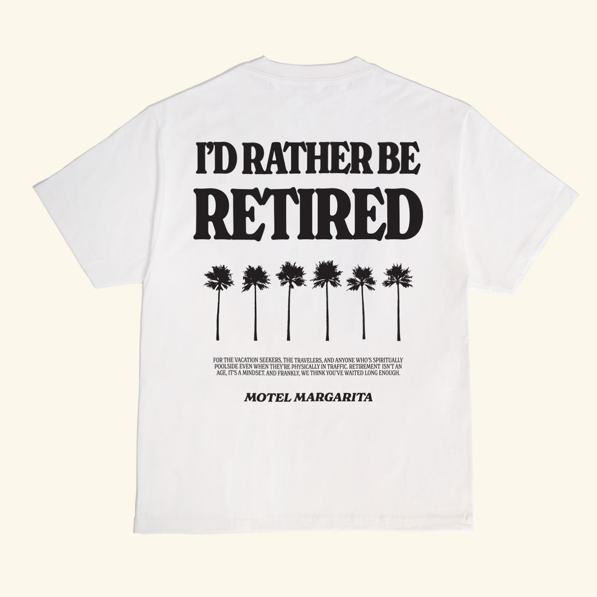 Rather Be Tee - White